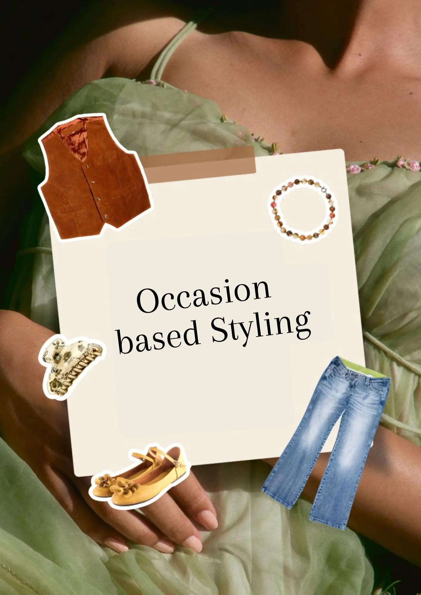 Occasion-Based Styling